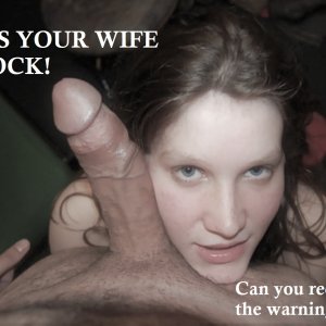 IS YOUR WIFE ON COCK?
