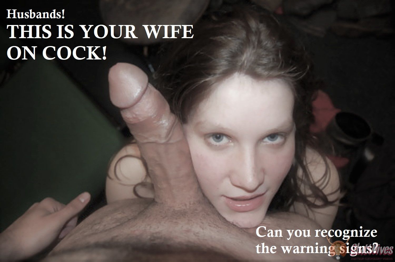 IS YOUR WIFE ON COCK?